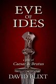 Eve Of Ides (eBook, ePUB) Eve Of Ides (eBook, ePUB)
