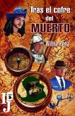 Tras el cofre del muerto (eBook, ePUB)