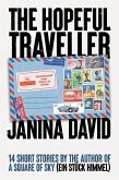 The Hopeful Traveller (eBook, ePUB) The Hopeful Traveller (eBook, ePUB)