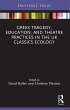 Greek Tragedy, Education, and Theatre... - Bild 1