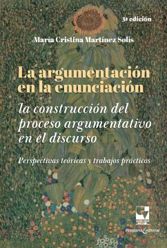 La argumentación en la enunciación (eBook, PDF) - Martinez Solis, María Cristina