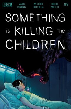 Something is Killing the Children #9 (eBook, PDF) - Iv, James Tynion