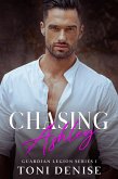 Chasing Ashley (Guardian Legion Security, #1) (eBook, ePUB) Chasing Ashley (Guardian Legion Security, #1) (eBook, ePUB)