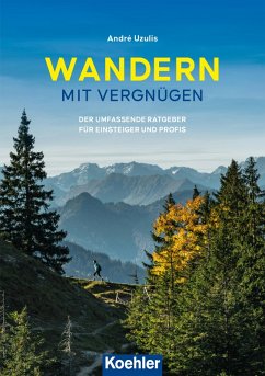 Wandern - Mit Vergnügen (eBook, ePUB) - Uzulis, André