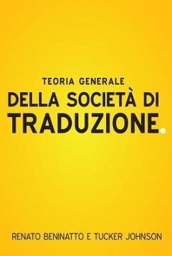 Cover Teoria Generale Della Società Di Traduzione (eBook, ePUB)