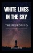 White Lines in the Sky (eBook, ePUB) - Bild 1