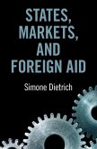 States, Markets, and Foreign Aid (eBook, PDF)