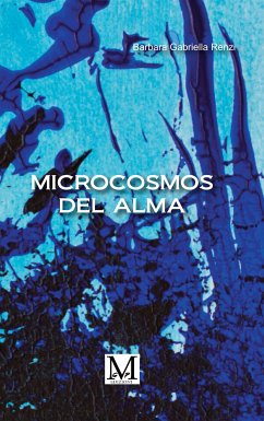 Microcomos del alma (eBook, ePUB) - Barbara Gabriella, Renzi