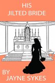His Jilted Bride (eBook, ePUB)