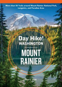 Cover Day Hike Washington: Mount Rainier, 5th Edition (eBook, ePUB)