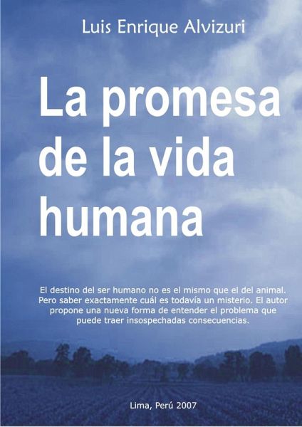 La promesa de la vida humana (eBook, ePUB) La promesa de la vida humana (eBook, ePUB)