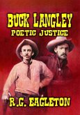 Buck Langley - Poetic Justice (eBook, ePUB) Buck Langley - Poetic Justice (eBook, ePUB)