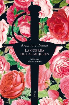 La guerra de las mujeres (eBook, ePUB) - Dumas, Alexandre