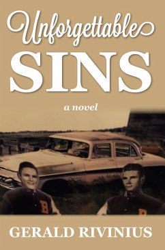 Unforgettable Sins (eBook, ePUB) - Rivinius, Gerald