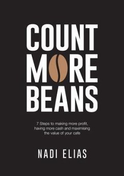 Count More Beans (eBook, ePUB) - Elias, Nadi Count More Beans (eBook, ePUB) - Elias, Nadi