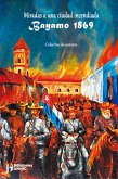 Miradas a una ciudad incendiada Bayamo 1869 (eBook, ePUB)