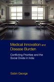 Medical Innovation and Disease Burden (eBook, PDF)