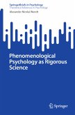 Phenomenological Psychology as Rigorous Science (eBook, PDF)