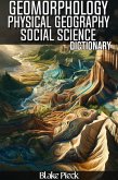 Geomorphology Dictionary (Grow Your Vocabulary, #53) (eBook, ePUB) Geomorphology Dictionary (Grow Your Vocabulary, #53) (eBook, ePUB)