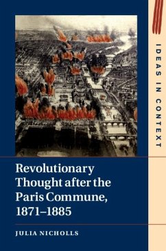 Revolutionary Thought after the Paris Commune, 1871-1885 (eBook, PDF) - Nicholls, Julia