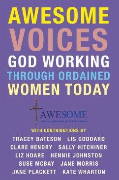 Cover Awesome Voices: God Working Through Ordained Women Today (eBook, ePUB)