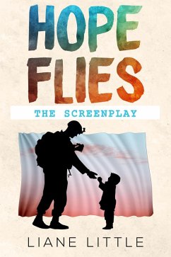Cover Hope Flies: The Screenplay (eBook, ePUB)