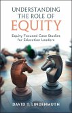 Understanding the Role of Equity (eBook, ePUB) Understanding the Role of Equity (eBook, ePUB)