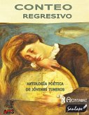 Conteo regresivo. Antología poética de jóvenes tuneros (eBook, ePUB)