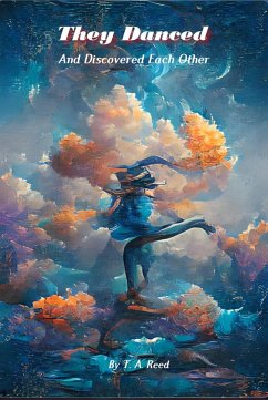 Cover They Danced and Discovered Each Other (eBook, ePUB)