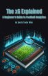 The xG Explained A Beginner's Guide to... - Bild 1