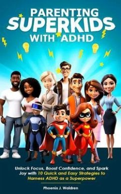 Cover Parenting Superkids with ADHD (eBook, ePUB)