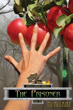 Cover The Prisoner: Denicalis Dragon Chronicles - Book Two (eBook, ePUB)