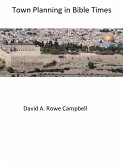 Town Planning in Bible Times (eBook, ePUB) Town Planning in Bible Times (eBook, ePUB)