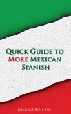 Quick Guide to More Mexican Spanish (eBook, ePUB) Quick Guide to More Mexican Spanish (eBook, ePUB)
