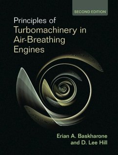 Principles of Turbomachinery in Air-Breathing Engines (eBook, PDF) - Baskharone, Erian A.; Hill, D. Lee