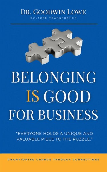 Belonging is Good for Business (eBook, ePUB)