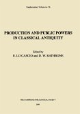 Production and Public Powers in Classical Antiquity (eBook, ePUB)