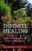 Infinite Healing: Poems and Messages for the Loss of Your Animal Companion (eBook, ePUB)