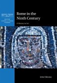 Rome in the Ninth Century (eBook, ePUB) Rome in the Ninth Century (eBook, ePUB)