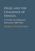 Hegel and the Challenge of Spinoza (eBook, PDF)