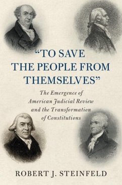 'To Save the People from Themselves' (eBook, PDF) - Steinfeld, Robert J.