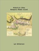 Historical Cities-Newport, Rhode Island (eBook, ePUB) Historical Cities-Newport, Rhode Island (eBook, ePUB)