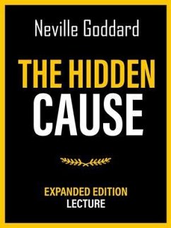 Cover The Hidden Cause - Expanded Edition Lecture (eBook, ePUB)