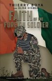 Faith of the Foreign Soldier (eBook, ePUB) Faith of the Foreign Soldier (eBook, ePUB)