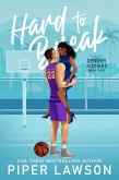 Hard to Break (Denver Kodiaks, #3) (eBook, ePUB) Hard to Break (Denver Kodiaks, #3) (eBook, ePUB)