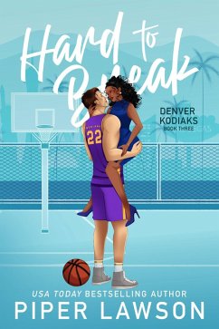 Hard to Break (Denver Kodiaks, #3) (eBook, ePUB) - Lawson, Piper