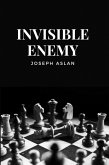 Invisible Enemy (eBook, ePUB)