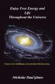 Enjoy Free Energy and Life Throughout the Universe (eBook, ePUB)