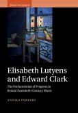 Elisabeth Lutyens and Edward Clark (eBook, PDF)