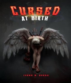 Cursed at birth (eBook, ePUB) - Burda, Jenna M.